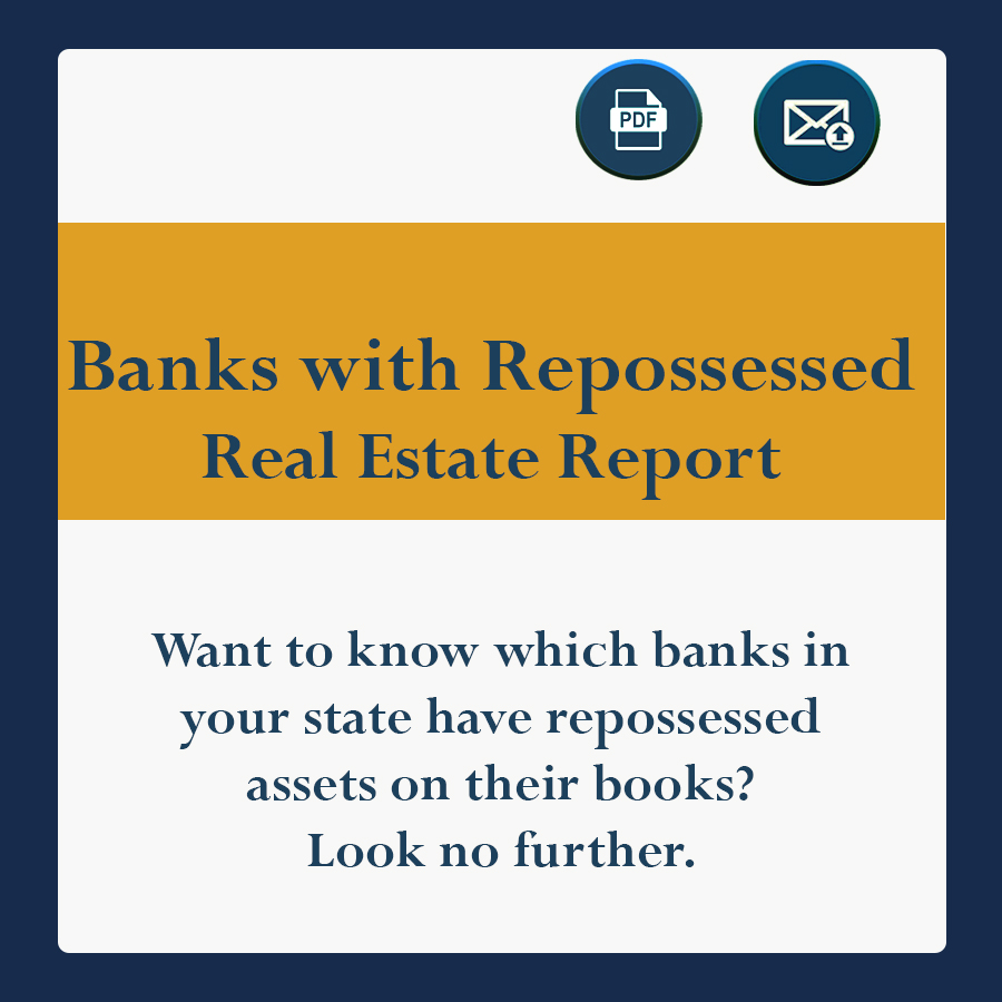 Want to know which banks in your state have repossessed assets on their books? Look no further.
