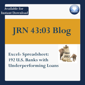 Excel Spreadsheet contains 192 US banks with loans to watch.